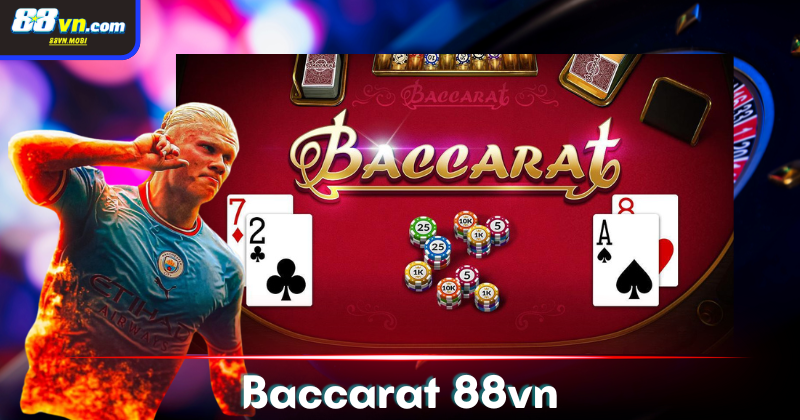 Một số thuật ngữ sử dụng trong game Baccarat 88vn