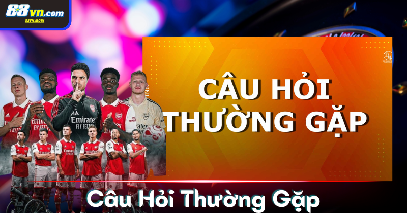 Câu hỏi thường gặp: 88vn có uy tín không?