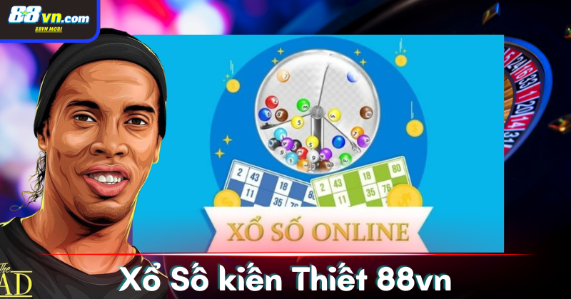 Thông tin tổng quan về xổ số kiến thiết